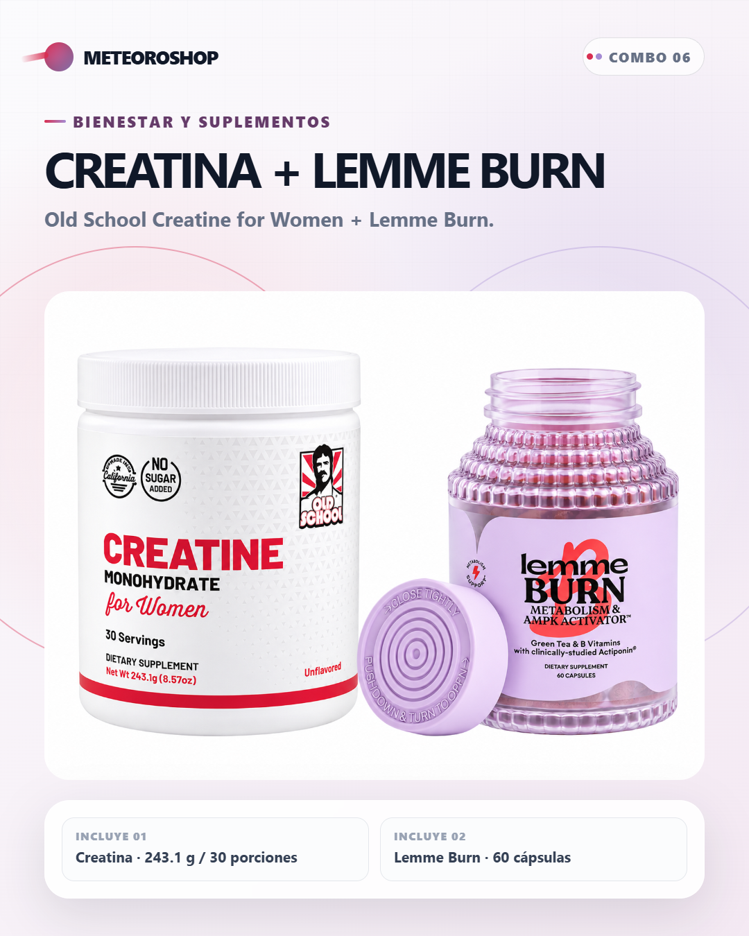 Creatina + Lemme Burn